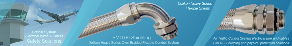 Delikon EMI RFI Shielding Heavy Series Over Braided Flexible Conduit and EMI RFI Shielding Termination Heavy Series Connector help to suppress or mitigate the threat of EMI RFI interference, physical damage to electrical wire and cables, especially in the safety critical system, such as ATC Air Traffic Control System, Airfield Lighting System, Oil and Gas Production Safety System, Metal Industry Processing Safety System, EV industry and medical equipment. Delikon Heavy Series Over Braided Flexible Conduit