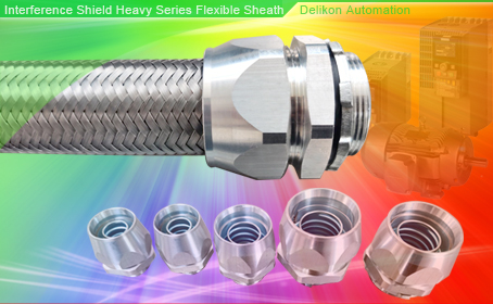 Delikon interference shielding Heavy Series Over Braided Flexible Conduit and Heavy Series Connector are designed for steel mill, oil and gas industry, Refineries and Petrochemical industry, automotive industry automation cable protection. Delikon Heavy Series Over Braided Flexible Conduit and Heavy Series Connector  provide excellent protection against interference for automation PLC PAC cable, VFD motor cable,  Valve Control Cable, sensor and actuator cable, communication cable and motion control cable.