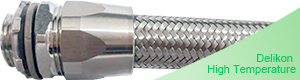 Delikon High Temperature Heavy Series Over Braided Flexible Metal Conduit, coupled with EMI RFI Shielding Termination Heavy Series Connector, and High Temperature Heavy Series Connector.
