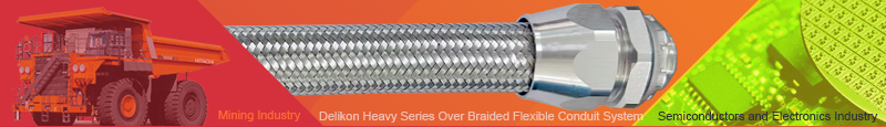 Delikon Heavy Series Over Braided Flexible Conduit and EMI RFI Shield Termination Heavy Series Connector help to protect and shield Semiconductors and Electronics Industry equipment and process tool automation, facility management control systems, material handling automation wires and cables, limiting signal interference between the wire and external fields. Delikon Heavy Series Over Braided Flexible Conduit and Heavy Series Connector protect wires and cables from electrostatic discharges ESD building up.